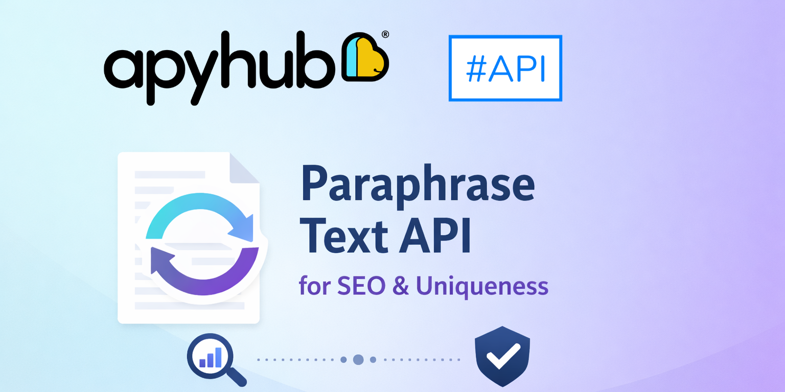Paraphrasing in the Age of AI: Why Uniqueness, SEO, and a Powerful Text API Matt